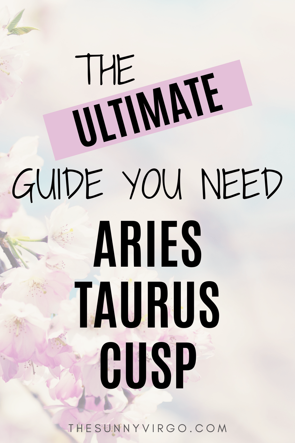 Aries Taurus Cusp Dates Traits How To Live Being One