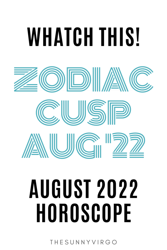 august 2022 horoscope